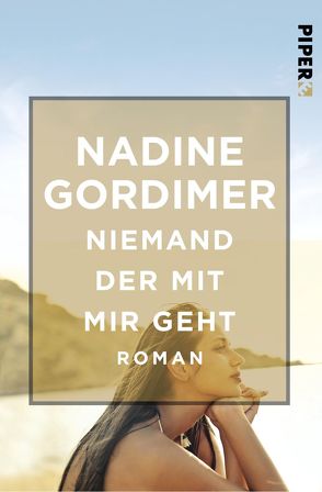 Niemand der mit mir geht von Gordimer,  Nadine, Kuhn,  Friederike