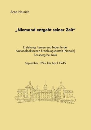 „Niemand entgeht seiner Zeit“ von Heinich,  Arne