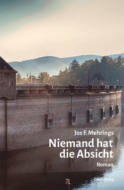 Niemand hat die Absicht von Mehrings,  Jos F.