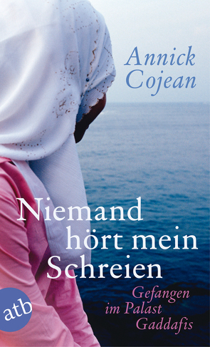 Niemand hört mein Schreien von Cojean,  Annick, Puls ,  Claudia, Schwarze,  Waltraud