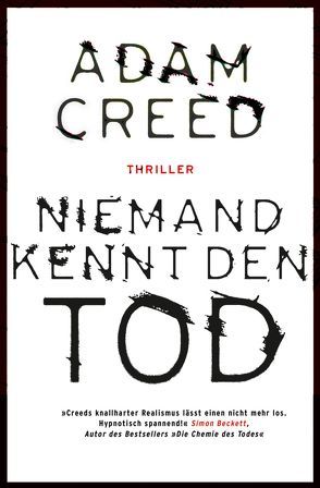 Niemand kennt den Tod von Creed,  Adam, Post,  Petra, Struve,  Andrea von