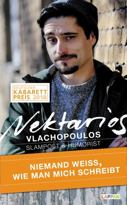 Niemand weiß, wie man mich schreibt von Vlachopoulos,  Nektarios