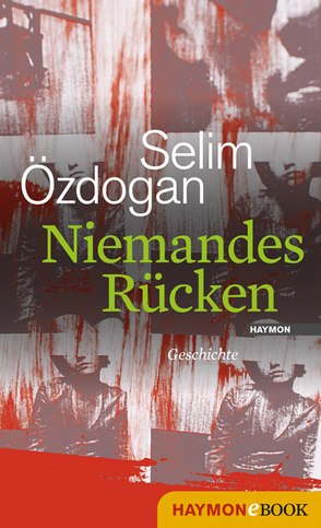 Niemandes Rücken von Özdogan,  Selim