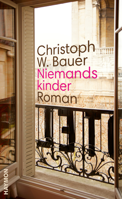 Niemandskinder von Bauer,  Christoph W.