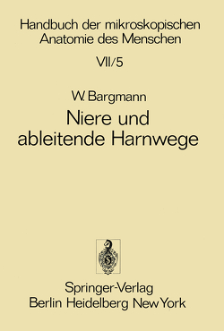 Niere und ableitende Harnwege von Bargmann,  Wolfgang