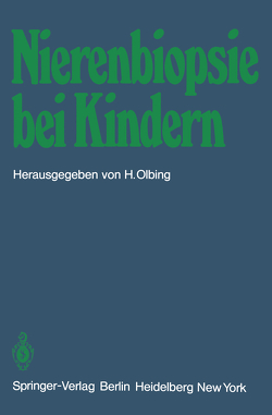 Nierenbiopsie bei Kindern von Olbing,  H.