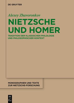 Nietzsche und Homer von Zhavoronkov,  Alexey