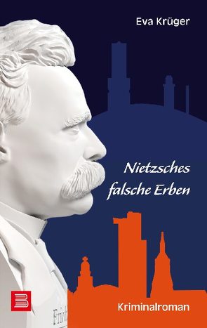 Nietzsches falsche Erben von Krüger,  Eva