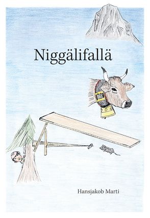 Niggälifallä von Marti,  Hansjakob