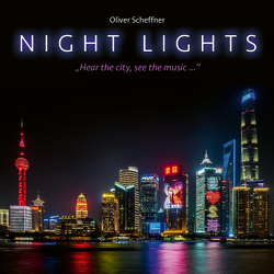 Night Lights von Scheffner,  Oliver