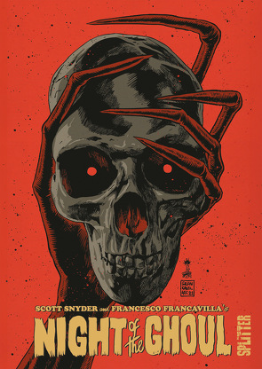 Night of the Ghoul von Francavilla,  Francesco, Snyder,  Scott