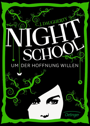 Night School 4 von Daugherty,  C.J., Klöss,  Peter, Liepins,  Carolin, Wurm,  Jutta