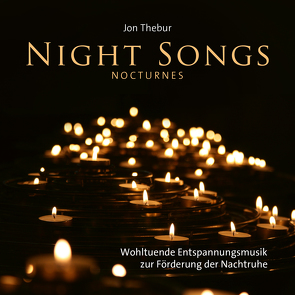 Night Songs (Nocturnes) von Thebur,  Jon