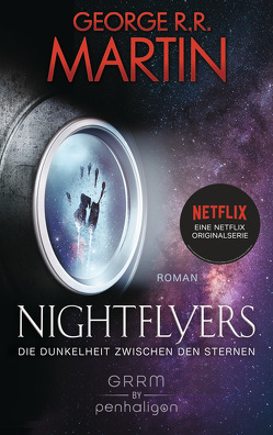 Nightflyers – Die Dunkelheit zwischen den Sternen von Hallmann,  Maike, Martin,  George R.R.