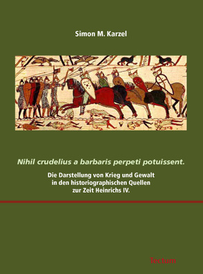 Nihil crudelius a barbaris perpeti potuissent. von Karzel,  Simon M