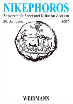 Nikephoros – Zeitschrift für Sport und Kultur im Altertum von Decker,  Wolfgang, Weiler,  Ingomar