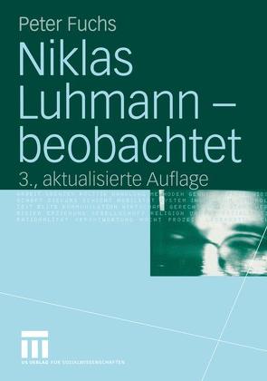 Niklas Luhmann — beobachtet von Fuchs,  Peter