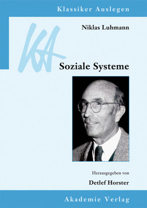 Niklas Luhmann: Soziale Systeme von Horster,  Detlef