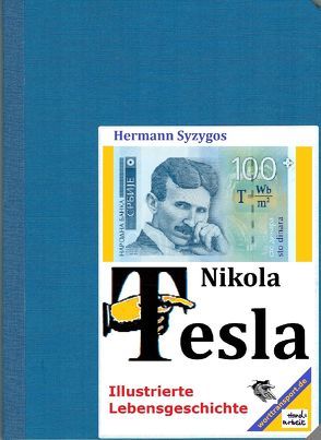 Nikola Tesla von Syzygos,  Hermann