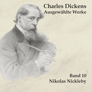 Nikolas Nickleby von Dickens,  Charles, Kohfeldt,  Christian, Schmidt,  Hans Jochim