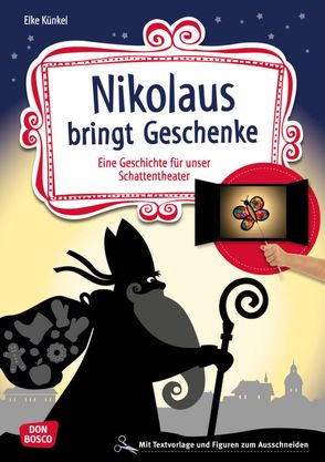 Nikolaus bringt Geschenke von Künkel,  Elke