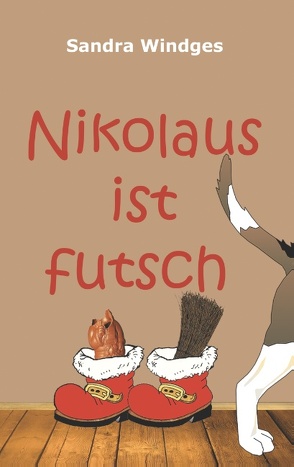 Nikolaus ist futsch von Windges,  Sandra