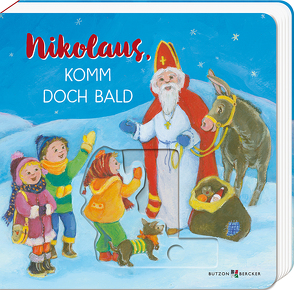 Nikolaus, komm doch bald von Witzig,  Bärbel