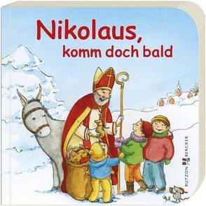 Nikolaus, komm doch bald von Cratzius,  Barbara, Leberer,  Sigrid