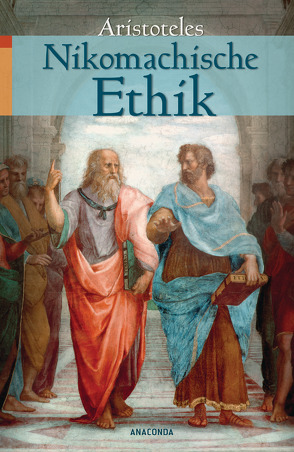 Nikomachische Ethik von Aristoteles, Rolfes,  Eugen