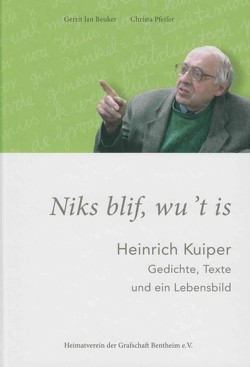 Niks blif, wu’t is von Beuker,  Gerrit Jan, Hagmann,  Georg, Pfeifer,  Christa, Raben,  Johann-Georg, Roolfs,  Friedel Helga, Titz,  Hubert, Wigger,  Siegfried