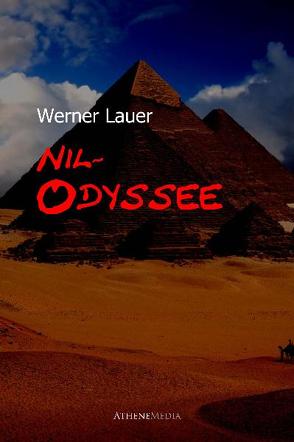 Nil-Odyssee von Lauer,  Werner