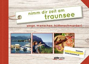 Nimm dir Zeit am Traunsee