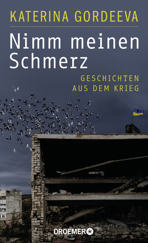 Nimm meinen Schmerz von Gordeeva,  Katerina, Seitz,  Jennie