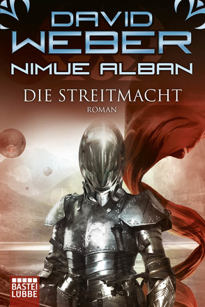 Nimue Alban: Die Streitmacht von Weber,  David