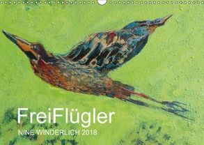 Nine Winderlich: FreiFlügler 2018 (Wandkalender 2018 DIN A3 quer) von Winderlich,  Nine