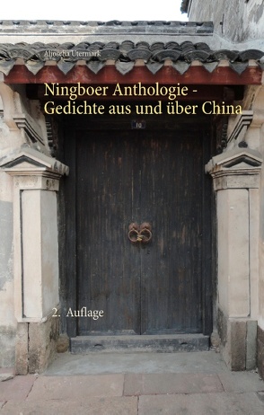 Ningboer Anthologie von Utermark,  Aljoscha