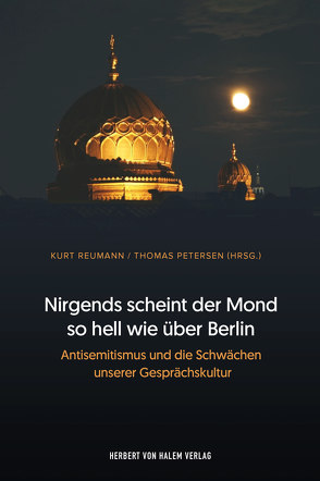 Nirgends scheint der Mond so hell wie über Berlin von Petersen,  Thomas, Reumann,  Kurt