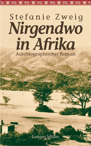 Nirgendwo in Afrika von Zweig,  Stefanie