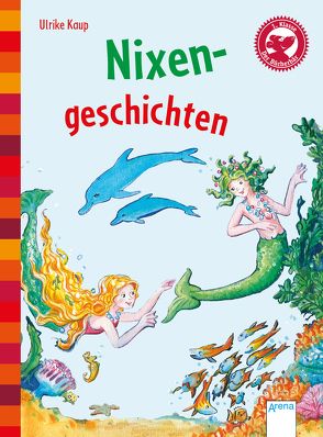 Nixengeschichten von Kaup,  Ulrike, Straßmann,  Kirsten