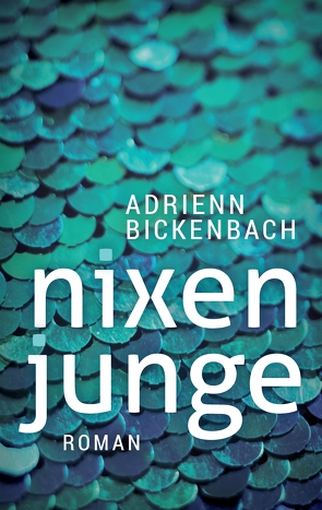 Nixenjunge von Bickenbach,  Adrienn