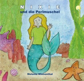 Nixie von Wiesenthal,  Melanie