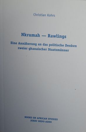 Nkrumah – Rawlings von Kohrs,  Christian