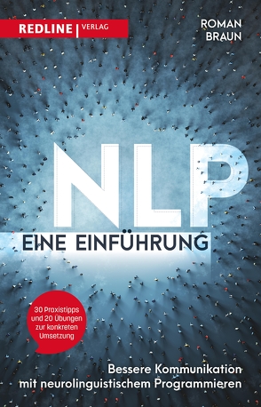 NLP – Eine Einführung von Braun,  Roman