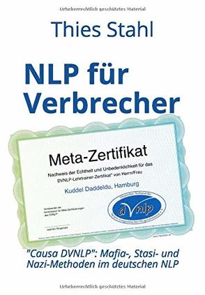 NLP für Verbrecher von Stahl,  Thies