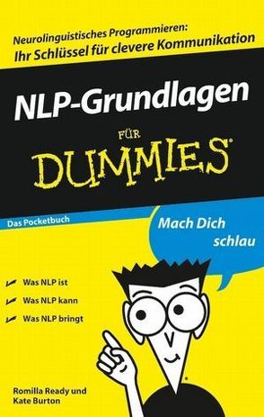 NLP-Grundlagen für Dummies Das Pocketbuch von Burton,  Kate, Ready,  Romilla