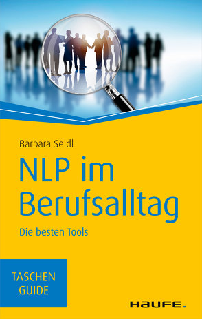 NLP im Berufsalltag von Seidl,  Barbara