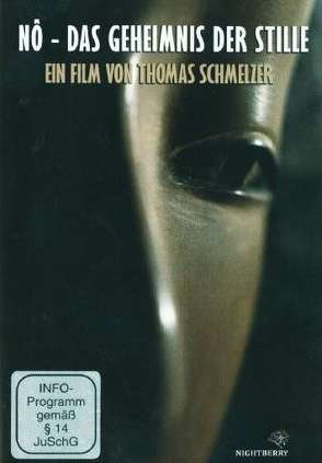 Nô – Das Geheimnis der Stille (DVD) von Schmelzer,  Thomas