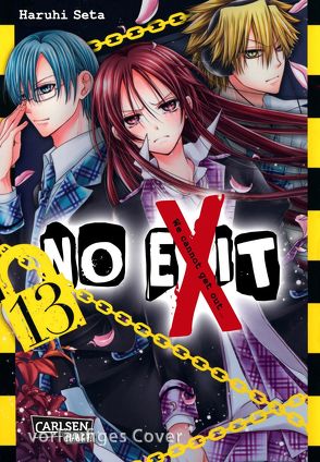 No Exit 13 von Kowalsky,  Yuki, Seta,  Haruhi