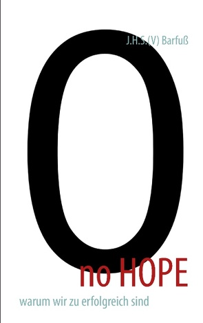 no HOPE von Barfuß,  J.H.S.(V)