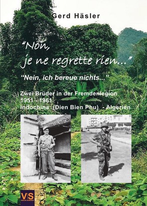 „No, je ne regrette rien…“ von Häsler,  Gerd